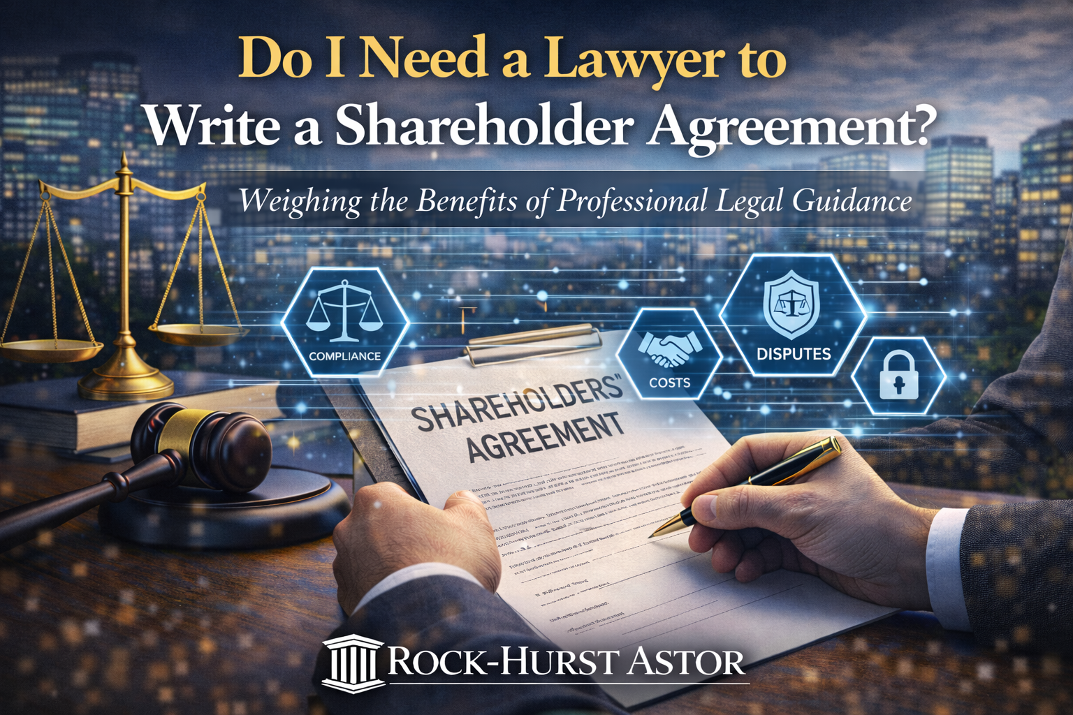 Do I Need A Lawyer To Write A Shareholder Agreement