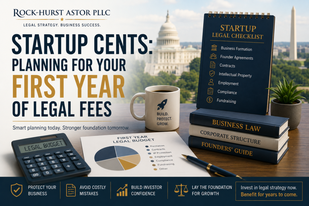 Startup Cents: Planning For Your First Year Of Legal Fees