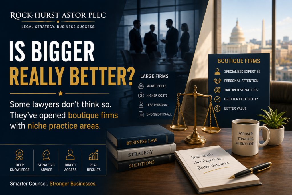 Is bigger really better? Some lawyers don’t think so. They’ve opened boutique firms with niche practice areas.